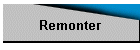 Remonter